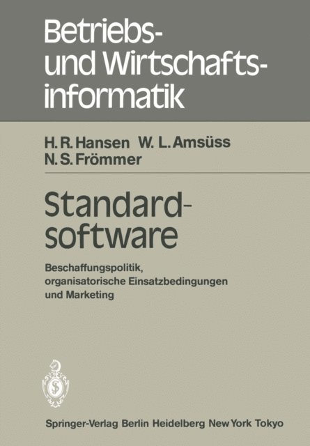 N. S. Frommer, W. L. Amsuss, H. R. Hansen - Standardsoftware, E-bok