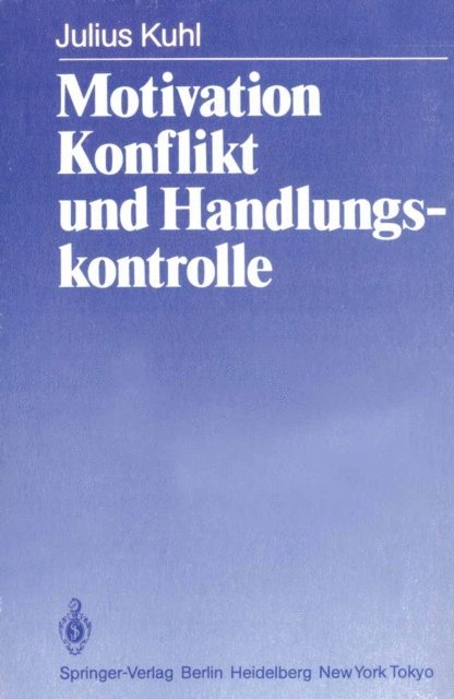 J. Kuhl - Motivation, Konflikt und Handlungskontrolle, E-bok