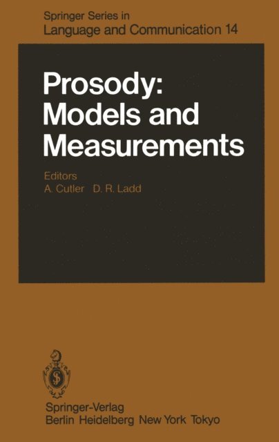 D.R. Ladd, A. Cutler - Prosody: Models and Measurements, E-bok