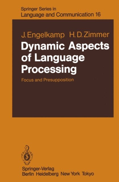 H. D. Zimmer, Johannes Engelkamp - Dynamic Aspects of Language Processing, E-bok