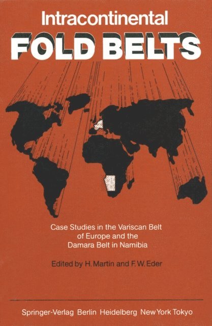 F. W. Eder, H. Martin - Intracontinental Fold Belts, E-bok
