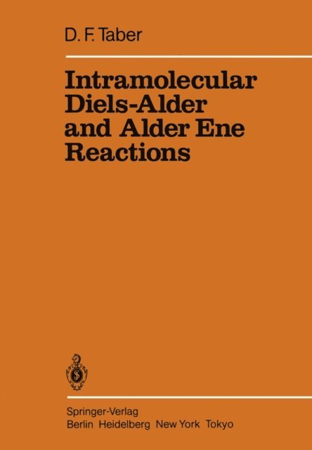 Douglass F. Taber - Intramolecular Diels-Alder and Alder Ene Reactions, E-bok