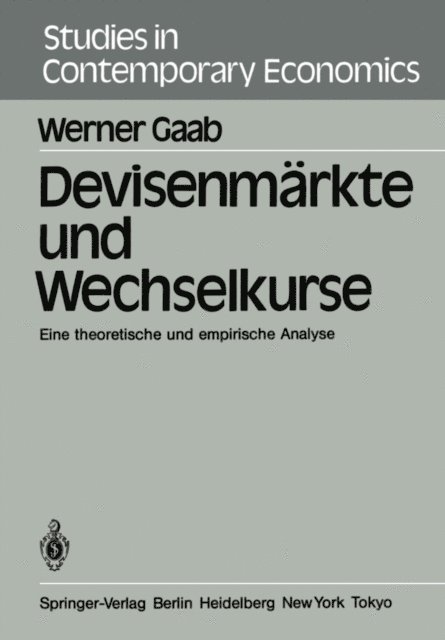 W. Gaab - Devisenmärkte und Wechselkurse, E-bok