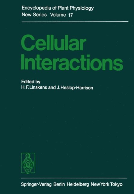 J. Heslop-Harrison, H. F. Linskens - Cellular Interactions, E-bok