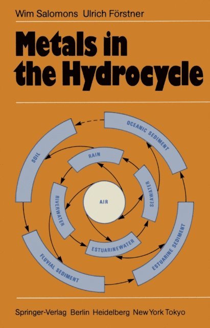U. Forstner, Wim Salomons - Metals in the Hydrocycle, E-bok