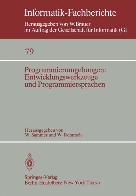 W. Remmele, W. Sammer - Programmierumgebungen: Entwicklungswerkzeuge und Programmiersprachen, E-bok