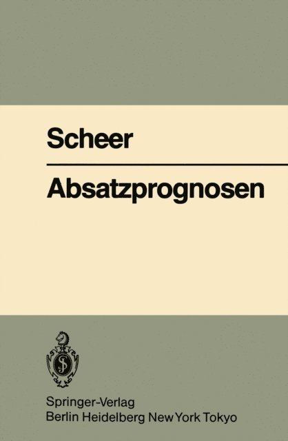 A.-W. Scheer - Absatzprognosen, E-bok