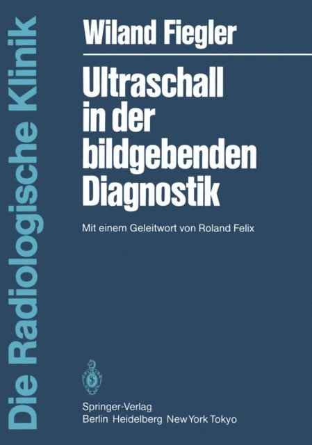 W. Fiegler - Ultraschall in der bildgebenden Diagnostik, E-bok