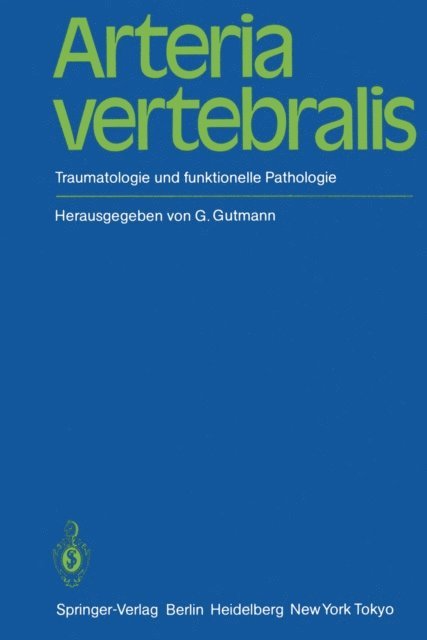 Gottfried Gutmann - Arteria vertebralis, E-bok