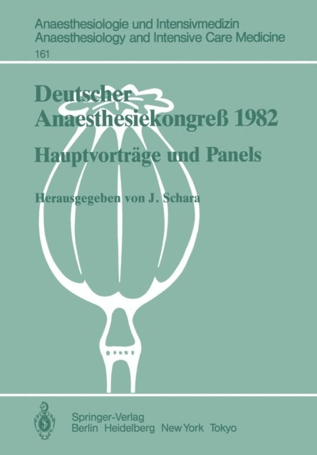 J. Schara - Deutscher Anaesthesiekongreß 1982 Freie Vorträge, E-bok