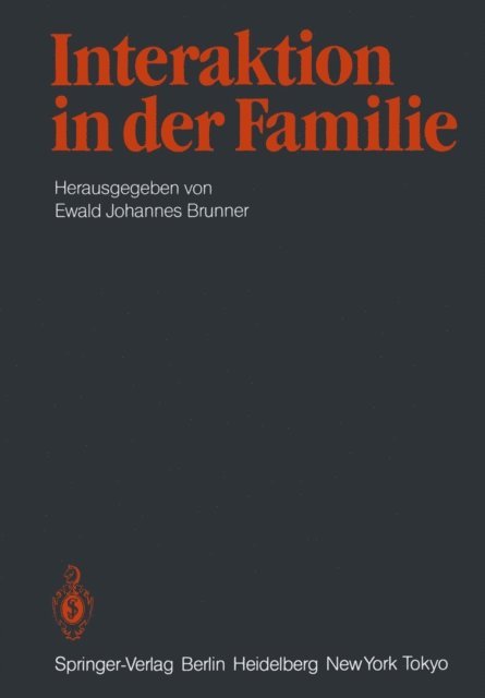 E.J. Brunner - Interaktion in der Familie, E-bok
