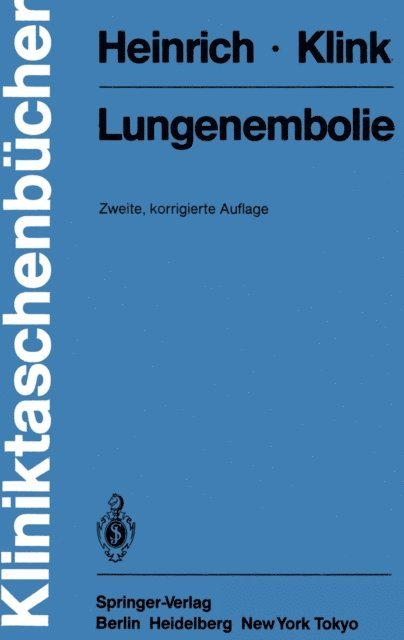K. Klink, F. Heinrich - Lungenembolie, E-bok