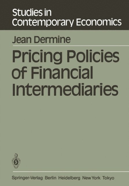J. Dermine - Pricing Policies of Financial Intermediaries, E-bok