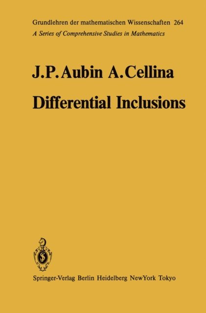 A. Cellina, J.-P. Aubin - Differential Inclusions, E-bok