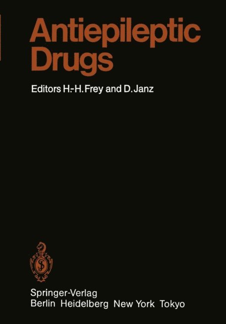 D. Janz, Hans-Hasso Frey - Antiepileptic Drugs, E-bok