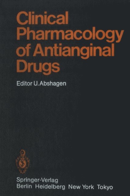 U. Abshagen - Clinical Pharmacology of Antianginal Drugs, E-bok