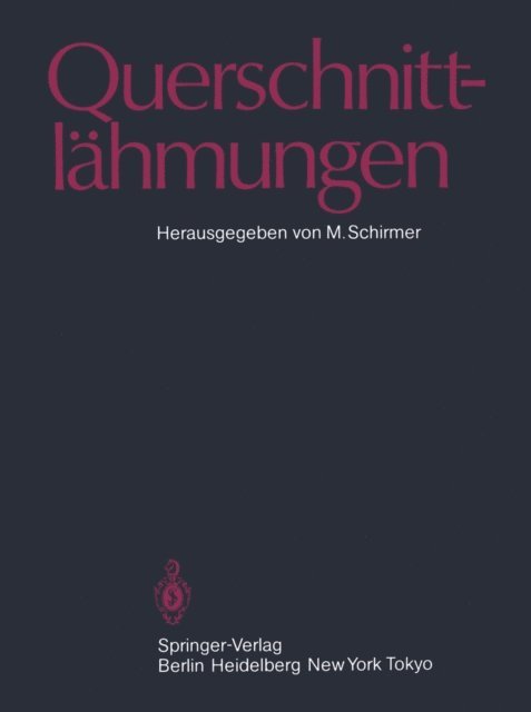 M. Schirmer - Querschnittlähmungen, E-bok