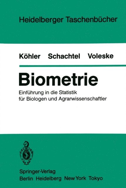 P. Voleske, G. Schachtel, W. Kohler - Biometrie, E-bok