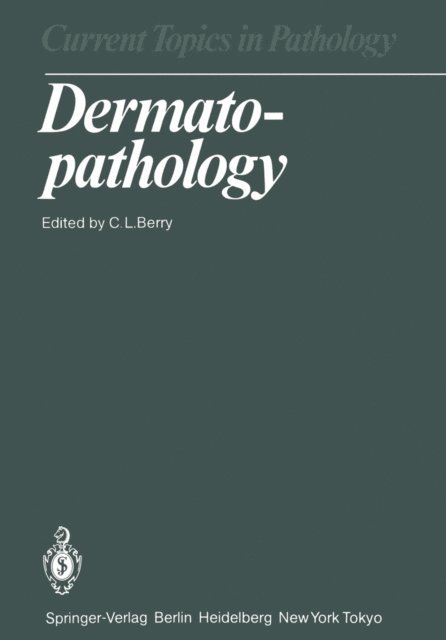 C.L. Berry - Dermatopathology, E-bok