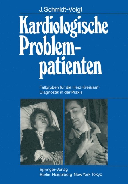 J. Schmidt-Voigt - Kardiologische Problempatienten, E-bok. Tillgänglighet: Lägg i varukorg