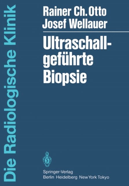 J. Wellauer, R. Otto - Ultraschallgeführte Biopsie, E-bok