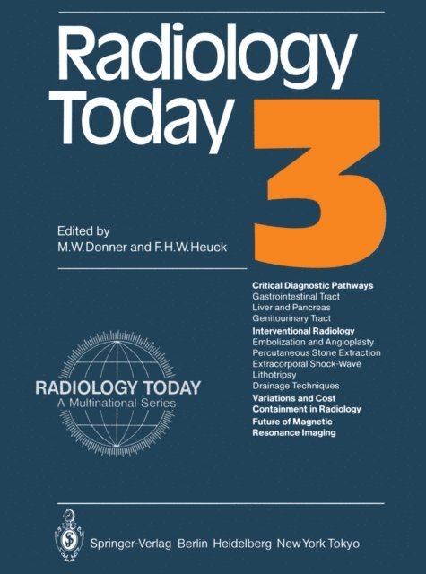 Friedrich H. W. Heuck, Martin W. Donner - Radiology Today, E-bok