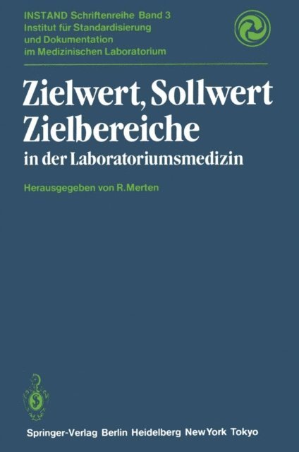 R. Merten - Zielwert, Sollwert Zielbereiche in der Laboratoriumsmedizin, E-bok