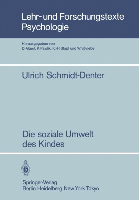U. Schmidt-Denter - Die soziale Umwelt des Kindes, E-bok
