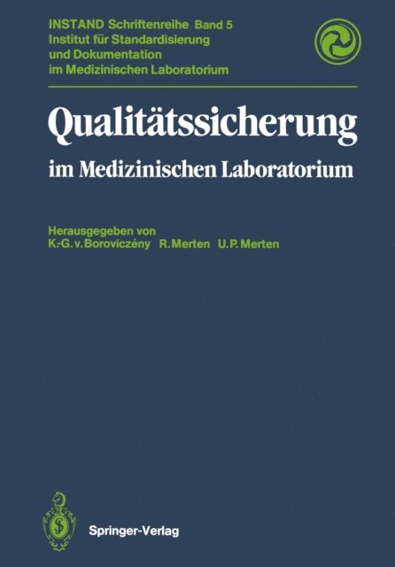 Utz Peter Merten, Richard Merten, Karl-Georg v. Boroviczeny - Qualitätssicherung, E-bok