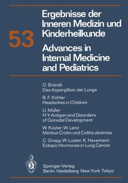 A. Prader, G. A. Martini, K. Kochsiek, G.-A. von Harnack, P. Frick - Ergebnisse der Inneren Medizin und Kinderheilkunde/Advances in Internal Medicine and Pediatrics, E-bok