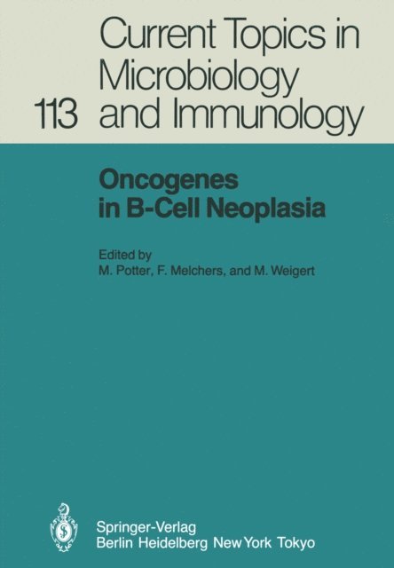 M. Weigert, F. Melchers, M. Potter - Oncogenes in B-Cell Neoplasia, E-bok