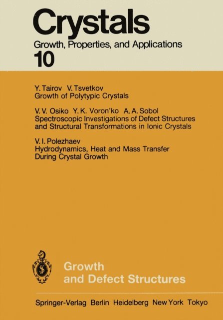 H. C. Freyhardt - Growth and Defect Structures, E-bok
