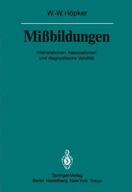 Wilhelm-Wolfgang Hopker - Mißbildungen, E-bok