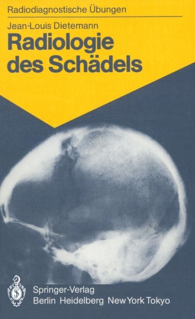 J.-L. Dietemann - Radiologie des Schädels, E-bok