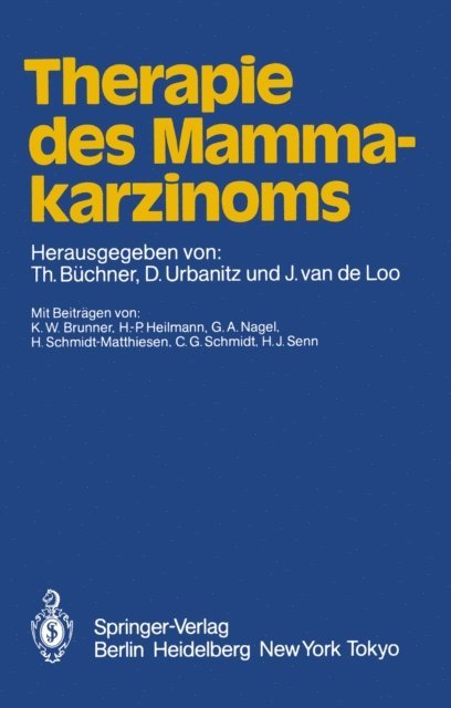 J. van de Loo, D. Urbanitz, T. Buchner - Therapie des Mammakarzinoms, E-bok