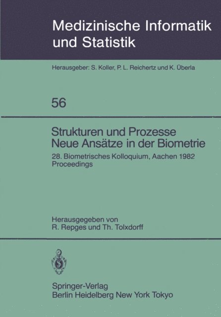 T. Tolxdorff, R. Repges - Strukturen und Prozesse Neue Ansätze in der Biometrie, E-bok