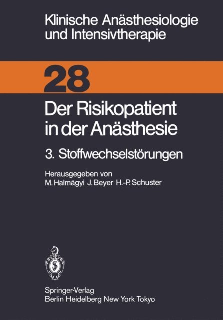 H.-P. Schuster, J. Beyer, M. Halmagyi - Der Risikopatient in der Anästhesie, E-bok
