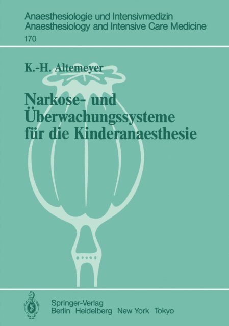 Karl-Heinz Altemeyer - Narkose- und Überwachungssysteme für die Kinderanaesthesie, E-bok
