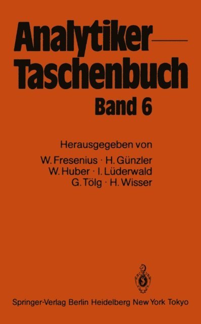 H. Wisser, Gunter Tolg, Ingo Luderwald, Walter Huber, Helmut Gunzler, Wilhelm Fresenius - Analytiker-Taschenbuch, E-bok