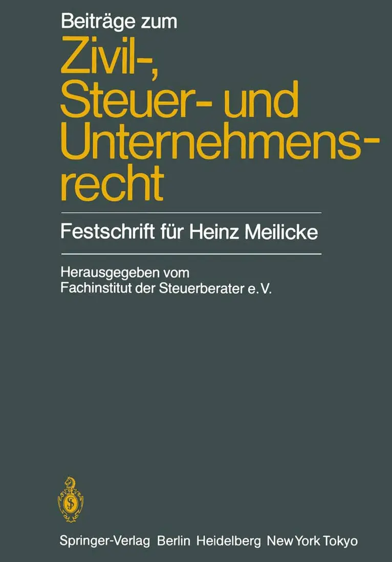 Beiträge zum Zivil-, Steuer- und Unternehmensrecht