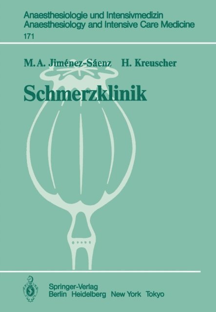 H. Kreuscher, M. A. Jimenez-Saenz - Schmerzklinik, E-bok