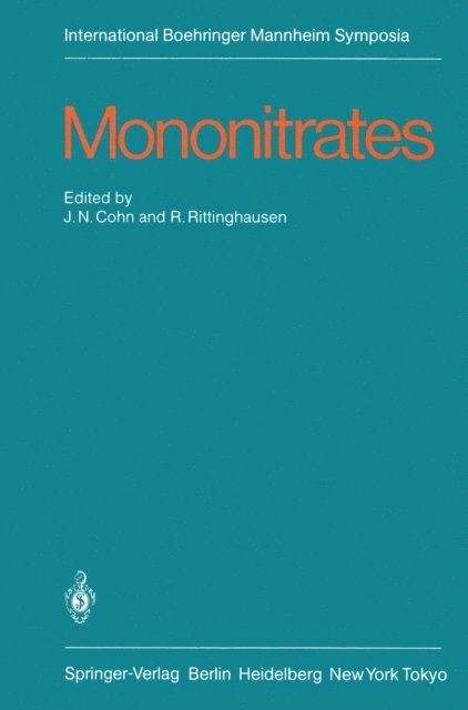 R. Rittinghausen, J.N. Cohn - Mononitrates, E-bok