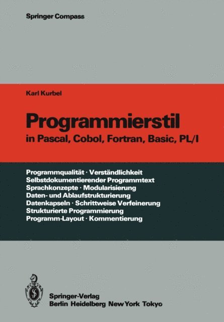 Karl Kurbel - Programmierstil in Pascal, Cobol, Fortran, Basic, PL/I, E-bok