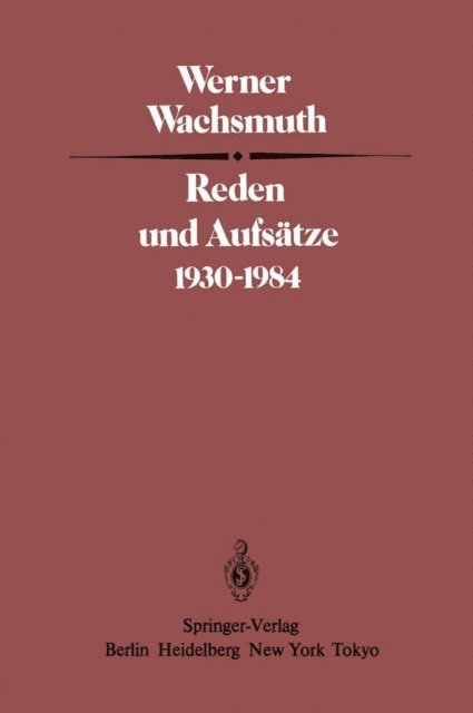 W. Wachsmuth - Reden und Aufsätze 1930–1984, E-bok