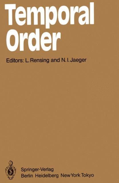 N.I. Jaeger, L. Rensing - Temporal Order, E-bok