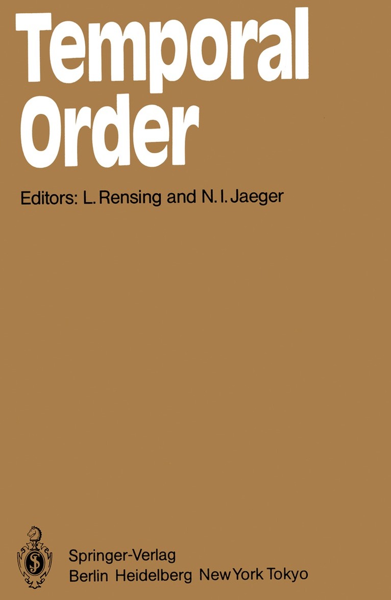 L. Rensing, N.I. Jaeger - Temporal Order, Häftad