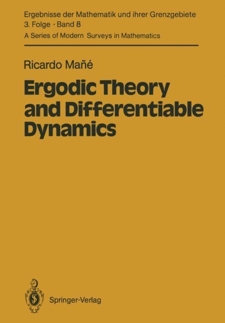 Ricardo Mane - Ergodic Theory and Differentiable Dynamics, E-bok
