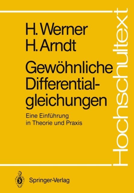 Herbert Arndt, Helmut Werner - Gewöhnliche Differentialgleichungen, E-bok