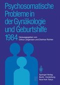 Psychosomatische Probleme in der Gynÿkologie und Geburtshilfe 1984