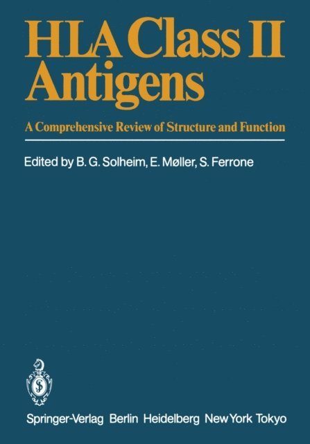 Soldano Ferrone, Erna Moller, Bjarte G. Solheim - HLA Class II Antigens, E-bok